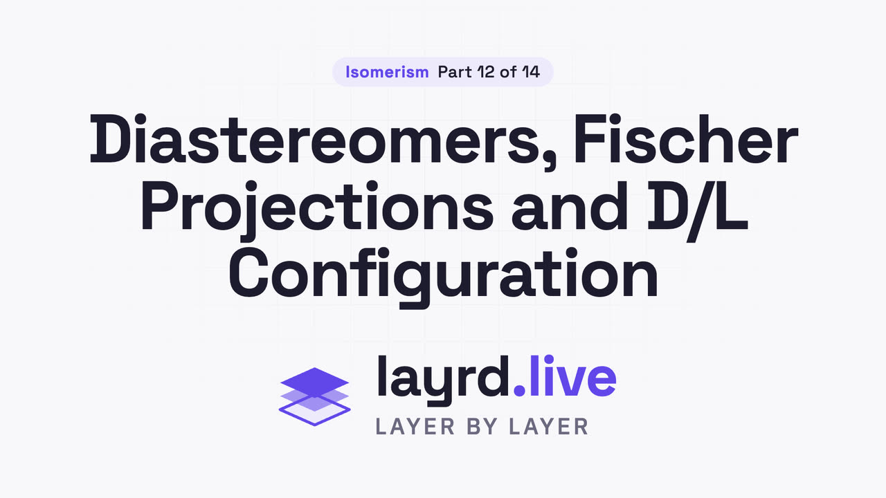 Diastereomers, Fischer Projections and D/L Configuration